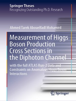 cover image of Measurement of Higgs Boson Production Cross Sections in the Diphoton Channel